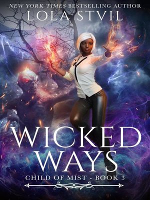 cover image of Wicked Ways (Book 3)